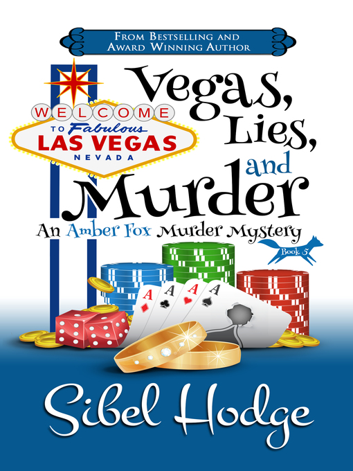 Title details for Vegas, Lies, and Murder by Sibel Hodge - Available